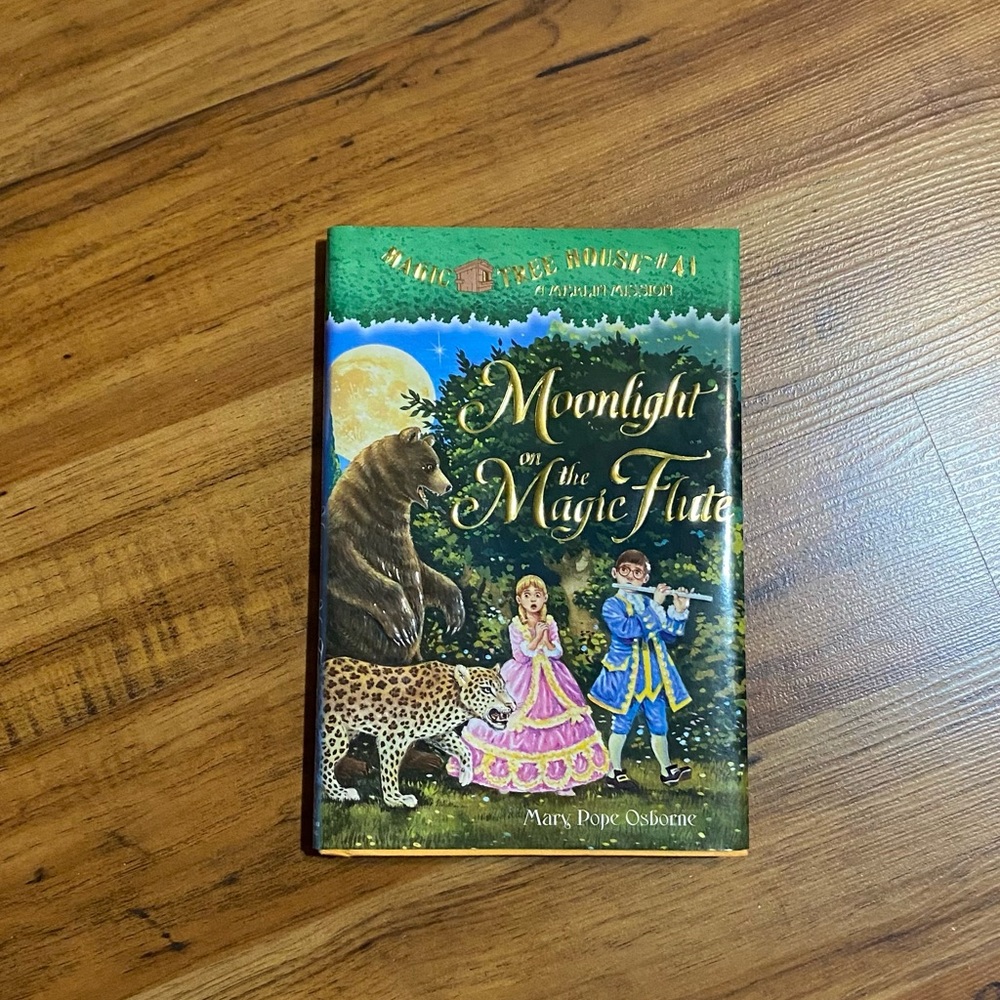 “Moonlight on the Magic Flute” Children’s Book Magic Tree House #41